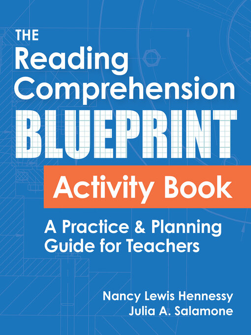 Title details for The Reading Comprehension Blueprint Activity Book by Nancy Lewis Hennessy - Available